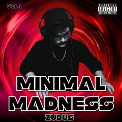 ZUDUS - Minimal Madness Vol.1 - FREE DOWNLOAD