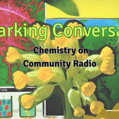 Sparking Conversation: Water Quality