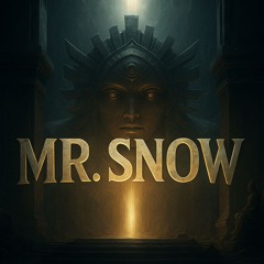 Mr.Snow & Dlafrap - Anunnaki