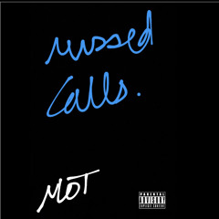 Missed Calls (Feat. Lil Aux) [Prod. Justxrollo]