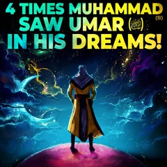 MUHAMMAD (ﷺ)'S DREAM THAT MADE UMAR (R) CRY! - #UmarStories