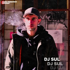 DJ SUL / Mars Frequency Mix Series