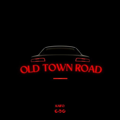 Old Town road - KAIFO Remix (Độ Mixi Ver)