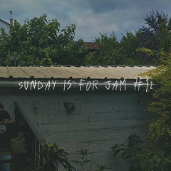 sunday is for jam #12 (part III)