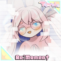 Re_Moment