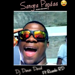Sangra Papá (Kuduro Remake 2k21) ft. Ricas RD