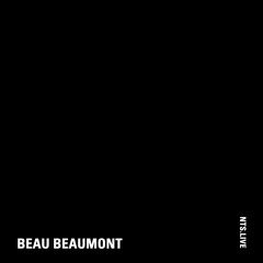 Beau Beaumont - NTS (11.10.25)