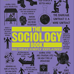 [Download] KINDLE 📫 The Sociology Book: Big Ideas Simply Explained by  Sarah Tomley