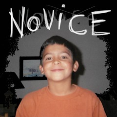 NOVICE (prod. PRINCESS)