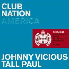 Club Nation America [Disc 1] - Johnny Vicious - 2001