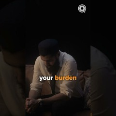 Burdens You Carry | Dr. Omar Suleiman