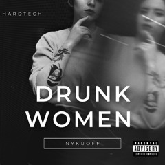 Drunk Women
