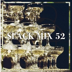 SLACK MIX 52