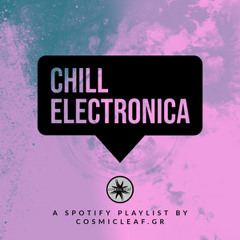 Chill Electronica ☁️  чиллаут электроника, чилл электроника, エレクトロニカ, downtempo, midtempo chill