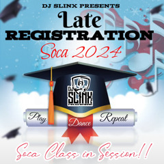 LATE REGISTRATION SOCA 2024