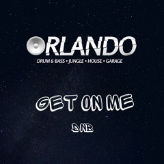 Orlando - Get On Me V1 **Free Download**