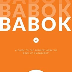 [PDF] Read A Guide to the Business Analysis Body of Knowledge (BABOK Guide) by  IIBA