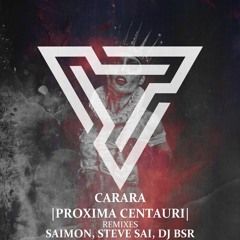 Carara - Proxima Centauri  LP (preview)