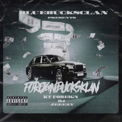 ForeignBucksKlan