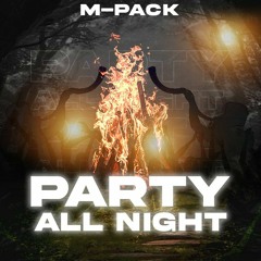 M-Pack - Party All Night