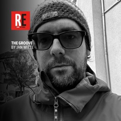 RE - THE GROOVE EP 16 by JAN WITTE