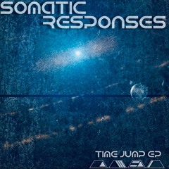Somatic Responses Time Jump