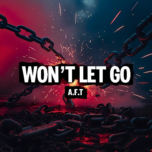 Won't Let Go