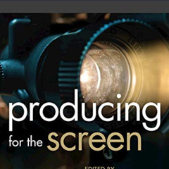 [Read] KINDLE 🖊️ Producing for the Screen (PERFORM) by  Amedeo D'Adamo EPUB KINDLE P