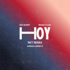 HOY-RKT Remix Adrian Carreto (ACAPELLA OUT)