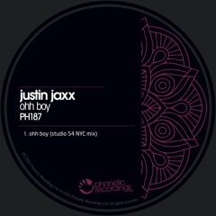 Justin Jaxx - Ohh Boy - OUT NOW - BEATPORT PREVIEW