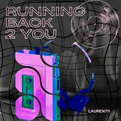 Running Back 2 You (Techno Free DL)