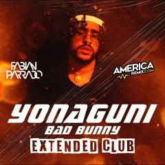 Yonaguni - Bad Bunny - Extended IntrOutro By Fabian Parrado DJ X Fox DJ - 95 Bpm