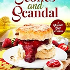 [Free] PDF ✔️ Scones and Scandal: A cozy murder mystery full of twists (Peridale Cafe