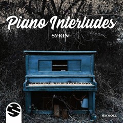 Syrin - Piano Interludes [EXX011]