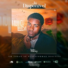 Mulher Linda - Nato Antony.mp3