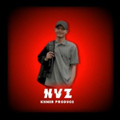 NVZ Remix - ស្រលាញ់ខ្ញុំឲ្យដូចអ្នកចាស់ 3Cha 2021 ( Ft Faa Tin x Family BPS )
