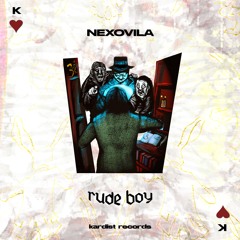 Nexovila - Rude Boy