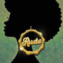 RUDE (feat. Jaquell, Indigo General & Tino Levi)