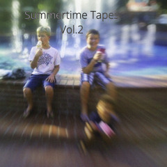 Summertime Tapes vol.2