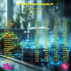 Vibe Kitchen Episode 31 - Infiltrate 808 - 20OCT2024