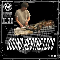 Sound Aesthetics 46: C C O (LIVE SET @ KLUB KEGELBAHN 11.30.19)