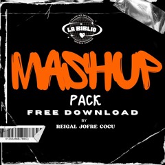 📔#2 Mashup Pack 📚 LaBiblioSound (By Reigal, Jofre & Cocu)