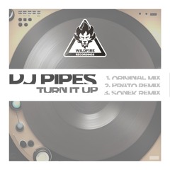 [WR049] DJ-Pipes- Turn It Up (Sonek Remix)
