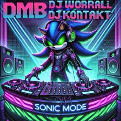 DMB DJ WORRALL DJ KONTAKT SONIC MODE