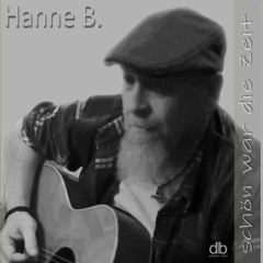 Hanne.B - so schön war die Zeit [Snippets]