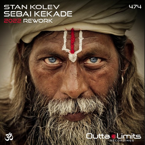 Stan Kolev - Sebai Kekade (2022 Rework) Exclusive Preview