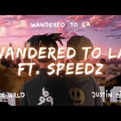 Juice WRLD- Wandered To LA Remix ft Speedz