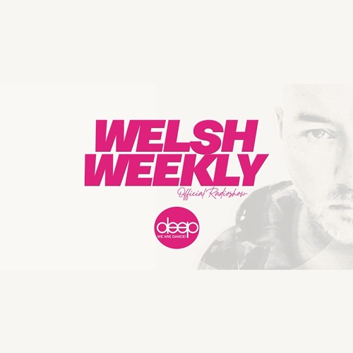 Orson Welsh presents Welsh WeeklyJanuari 28 2023