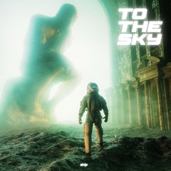 SKIP - TO THE SKY (FREE DL)