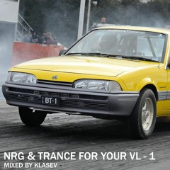 NRG & TRANCE FOR YOUR VL - 1